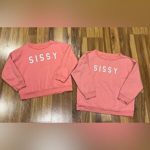 Little Bipsy x Ford and Wyatt sissy Sweatshirts
